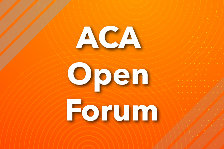 ACA open forum