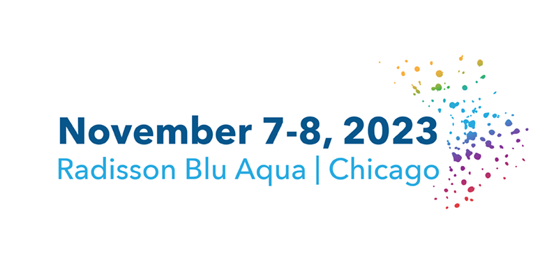 November 7-8, 2023 | Radisson Blu Aqua | Chicago